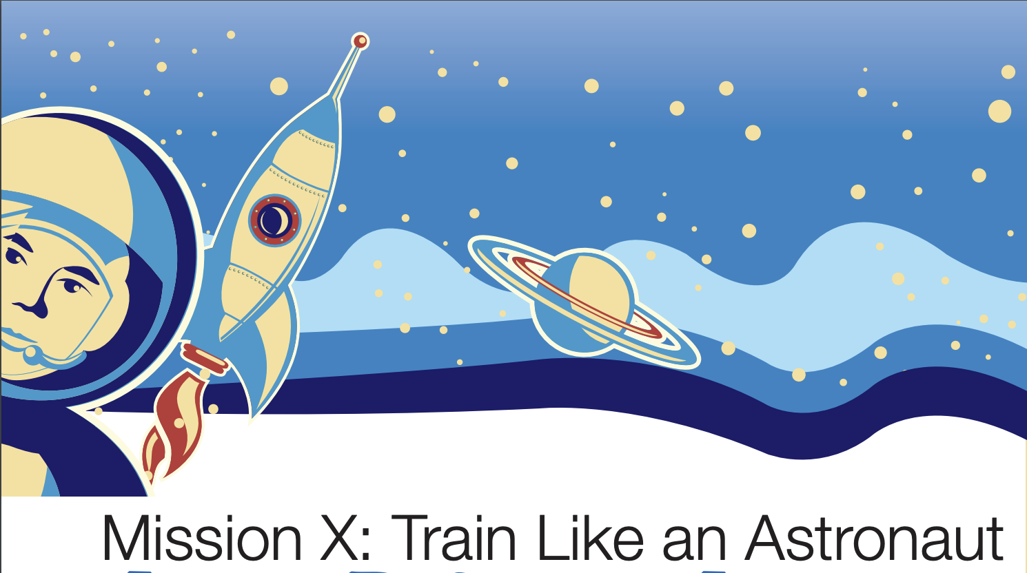Train Like An Astronaut